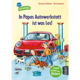 In Papas Autowerkstatt ist was los!: Lesen lernen mit Bildern, zum Vor- und Mitlesen. Vorschule. Bilder ersetzen Hauptwörter. Erstlesebuch. Für Jungen ... (Der Bücherbär: Lesen lernen mit Bildern)