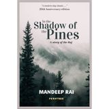 In the Shadow of the Pines