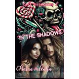 In the Shadows: Café Grenadine 2