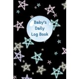 In The Sky: 120 pages, Size 6” x 9”,Baby daily log book for newborns or Toddler, Schedule for tracking daily care routine activity, Feeding Food, ... Change Monitor Notes and Undated Calendar.