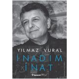 İnadım İnat - Yılmaz Vural