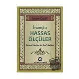 İNANÇTA HASSAS ÖLÇÜLER - İMAM-I GAZALI