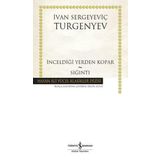İnceldiği Yerden Kopar - Sığıntı - İş Bankası Kültür Yayınları