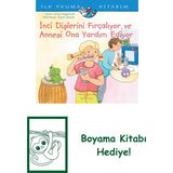 Inci Dişlerini Fırçalıyor ve Annesi Ona Yardım Ediyor + Boyama Kitabı
