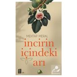 İncirin İçindeki Arı - Mehtap Aral