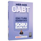 İndeks Akademi 2026 ÖABT MEB-AGS Türk Dili ve Edebiyatı-Türkçe Eski Türk Edebiyatı Soru Bankası Çözü