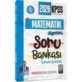 İndeks Akademi Yayıncılık İndeks Akademi 2026 KPSS Matematik Algoritma Soru Bankası Çözümlü Mesleki Hazırlık Kitabı