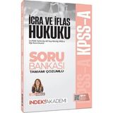 İndeks Akademi Yayıncılık Indeks Akademi Yayıncılık Kpss A Grubu Icra ve Iflas Hukuku Soru Bankası Çözümlü - Elif Kendüzler