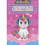 Independently published Abigale: Personalized Coloring Book for Abigale | Theme: Unicorn | Birthday gift for girl, daughter ... | Ages: 4-8 | 25 unicorn designs with name Abigale, Large size A4 (ca. 8.5 x 11 inches)