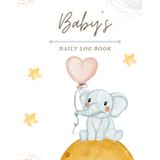Independently published Baby's Daily Log Book: Daily Journal for newborn babies & toddlers | Feed,Sleep, Diapers, Activities and more | 120 pages | 8,5x11 inches | Nanny Organizer