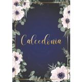 Independently published Calcedonia: Taccuino A5 | Nome personalizzato Calcedonia | Regalo di compleanno per moglie, mamma, sorella, figlia ... | Design: fiori | 120 pagine a ... formato A5 (14.8 x 21 cm) (Italian Edition)