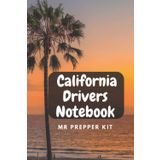 Independently published California Drivers Notebook: Golden State Traffic Signs
