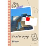 Independently published Carnet de voyage à remplir - Bilbao: Un journal de voyage amusant pour les couples, hommes et femmes avec un organisateur et planificateur à remplir pour recorder tes vacances en espagne.