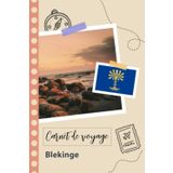 Independently published Carnet de voyage à remplir - Blekinge: Un journal de voyage amusant pour les couples, hommes et femmes avec un organisateur et planificateur à remplir pour recorder tes vacances en suède.