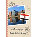 Independently published Carnet de voyage à remplir - Couïavie-Poméranie: Un journal de voyage amusant pour les couples, hommes et femmes avec un organisateur et planificateur à remplir pour recorder tes vacances en pologne.