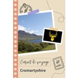 Independently published Carnet de voyage à remplir - Cromartyshire: Un journal de voyage amusant pour les couples, hommes et femmes avec un organisateur et planificateur à ... tes vacances en écosse. (French Edition)
