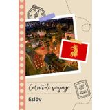 Independently published Carnet de voyage à remplir - Eslöv: Un journal de voyage amusant pour les couples, hommes et femmes avec un organisateur et planificateur à remplir ... tes vacances en suède. (French Edition)