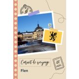 Independently published Carnet de voyage à remplir - Flen: Un journal de voyage amusant pour les couples, hommes et femmes avec un organisateur et planificateur à remplir pour recorder tes vacances en suède.