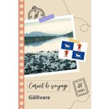 Independently published Carnet de voyage à remplir - Gällivare: Un journal de voyage amusant pour les couples, hommes et femmes avec un organisateur et planificateur à remplir pour recorder tes vacances en suède.