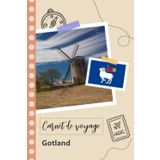 Independently published Carnet de voyage à remplir - Gotland: Un journal de voyage amusant pour les couples, hommes et femmes avec un organisateur et planificateur à remplir ... tes vacances en suède. (French Edition)