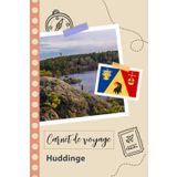 Independently published Carnet de voyage à remplir - Huddinge: Un journal de voyage amusant pour les couples, hommes et femmes avec un organisateur et planificateur à remplir ... tes vacances en suède. (French Edition)