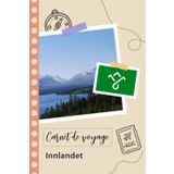 Independently published Carnet de voyage à remplir - Innlandet: Un journal de voyage amusant pour les couples, hommes et femmes avec un organisateur et planificateur à ... tes vacances en norvège. (French Edition)