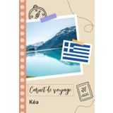 Independently published Carnet de voyage à remplir - Kéa: Un journal de voyage amusant pour les couples, hommes et femmes avec un organisateur et planificateur à remplir pour recorder tes vacances en grèce. (French Edition)