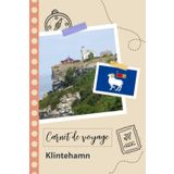 Independently published Carnet de voyage à remplir - Klintehamn: Un journal de voyage amusant pour les couples, hommes et femmes avec un organisateur et planificateur à remplir pour recorder tes vacances en suède.