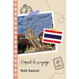 Independently published Carnet de voyage à remplir - Ko Samui: Un journal de voyage amusant pour les couples, hommes et femmes avec un organisateur et planificateur à remplir pour recorder tes vacances en thaïlande.