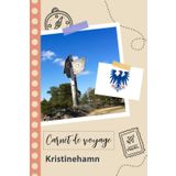 Independently published Carnet de voyage à remplir - Kristinehamn: Un journal de voyage amusant pour les couples, hommes et femmes avec un organisateur et planificateur à ... tes vacances en suède. (French Edition)