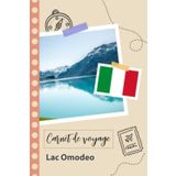 Independently published Carnet de voyage à remplir - Lac Omodeo: Un journal de voyage amusant pour les couples, hommes et femmes avec un organisateur et planificateur à ... tes vacances en italie. (French Edition)