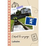 Independently published Carnet de voyage à remplir - Laholm: Un journal de voyage amusant pour les couples, hommes et femmes avec un organisateur et planificateur à remplir ... tes vacances en suède. (French Edition)