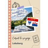Independently published Carnet de voyage à remplir - Lekeberg: Un journal de voyage amusant pour les couples, hommes et femmes avec un organisateur et planificateur à remplir pour recorder tes vacances en suède.