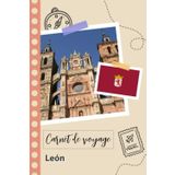 Independently published Carnet de voyage à remplir - León: Un journal de voyage amusant pour les couples, hommes et femmes avec un organisateur et planificateur à remplir pour recorder tes vacances en espagne.