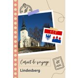 Independently published Carnet de voyage à remplir - Lindesberg: Un journal de voyage amusant pour les couples, hommes et femmes avec un organisateur et planificateur à remplir pour recorder tes vacances en suède.