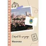 Independently published Carnet de voyage à remplir - Macerata: Un journal de voyage amusant pour les couples, hommes et femmes avec un organisateur et planificateur à remplir ... tes vacances en italie. (French Edition)