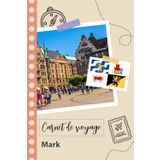 Independently published Carnet de voyage à remplir - Mark: Un journal de voyage amusant pour les couples, hommes et femmes avec un organisateur et planificateur à remplir pour recorder tes vacances en suède.
