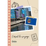 Independently published Carnet de voyage à remplir - Oslo: Un journal de voyage amusant pour les couples, hommes et femmes avec un organisateur et planificateur à remplir pour recorder tes vacances en norvège.
