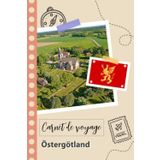 Independently published Carnet de voyage à remplir - Östergötland: Un journal de voyage amusant pour les couples, hommes et femmes avec un organisateur et planificateur à remplir pour recorder tes vacances en suède.