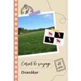 Independently published Carnet de voyage à remplir - Ovanåker: Un journal de voyage amusant pour les couples, hommes et femmes avec un organisateur et planificateur à remplir pour recorder tes vacances en suède.