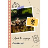 Independently published Carnet de voyage à remplir - Oxelösund: Un journal de voyage amusant pour les couples, hommes et femmes avec un organisateur et planificateur à remplir pour recorder tes vacances en suède.