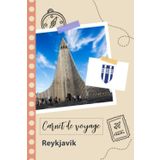 Independently published Carnet de voyage à remplir - Reykjavik: Un journal de voyage amusant pour les couples, hommes et femmes avec un organisateur et planificateur à ... tes vacances en islande. (French Edition)