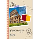 Independently published Carnet de voyage à remplir - Roma: Un journal de voyage amusant pour les couples, hommes et femmes avec un organisateur et planificateur à remplir ... tes vacances en italie. (French Edition)