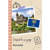 Independently published Carnet de voyage à remplir - Ronneby: Un journal de voyage amusant pour les couples, hommes et femmes avec un organisateur et planificateur à remplir pour recorder tes vacances en suède.
