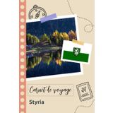 Independently published Carnet de voyage à remplir - Styria: Un journal de voyage amusant pour les couples, hommes et femmes avec un organisateur et planificateur à remplir pour recorder tes vacances en autriche.