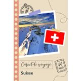 Independently published Carnet de voyage à remplir - Suisse: Un journal de voyage amusant pour les couples, hommes et femmes avec un organisateur et planificateur à remplir pour recorder tes vacances en suisse