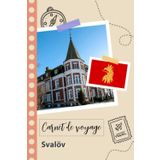 Independently published Carnet de voyage à remplir - Svalöv: Un journal de voyage amusant pour les couples, hommes et femmes avec un organisateur et planificateur à remplir ... tes vacances en suède. (French Edition)
