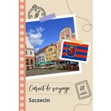 Independently published Carnet de voyage à remplir - Szczecin: Un journal de voyage amusant pour les couples, hommes et femmes avec un organisateur et planificateur à remplir pour recorder tes vacances en pologne.