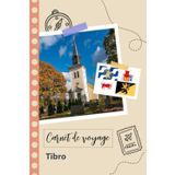 Independently published Carnet de voyage à remplir - Tibro: Un journal de voyage amusant pour les couples, hommes et femmes avec un organisateur et planificateur à remplir pour recorder tes vacances en suède.