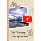 Independently published Carnet de voyage à remplir - Troms og Finnmark: Un journal de voyage amusant pour les couples, hommes et femmes avec un organisateur et planificateur à remplir pour recorder tes vacances en norvège.